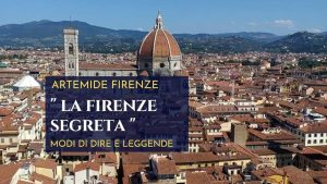 "La Firenze segreta"