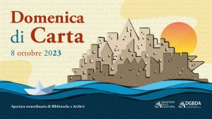 Torna la "Domenica di Carta", l'appuntamento che prevede l'apertura straordinaria di biblioteche e archivi statali
