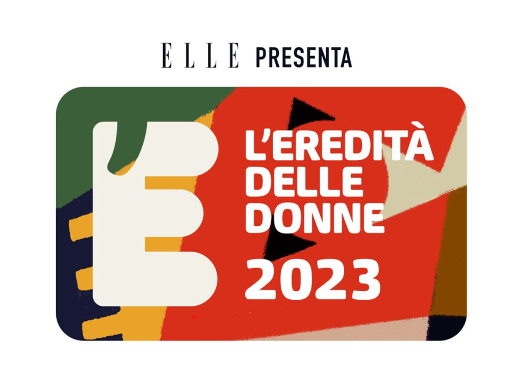 Eredità delle donne: annunciati i nuovi nomi dell'edizione 2023
