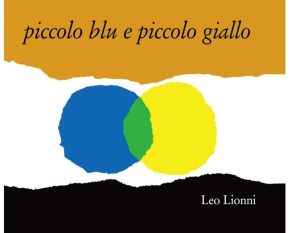"Piccolo blu e piccolo giallo"
