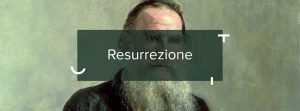 "Resurrezione", esperienza spirituale in un atto infinito da Lev Tolstoj al Teatro La Fonte