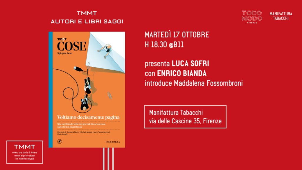 Luca Sofri presenta in Manifattura Tabacchi il settimo numero di "COSE spiegate bene" alla Manifattura Tabacchi