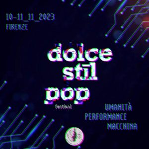 "Dolce stil pop festival" tra poesia e tecnologia