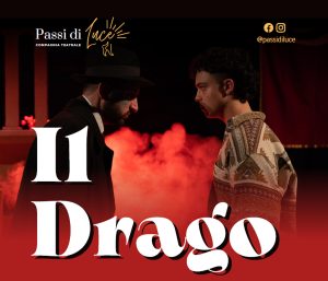 "Il drago", spettacolo teatrale al Nuovo Sentiero