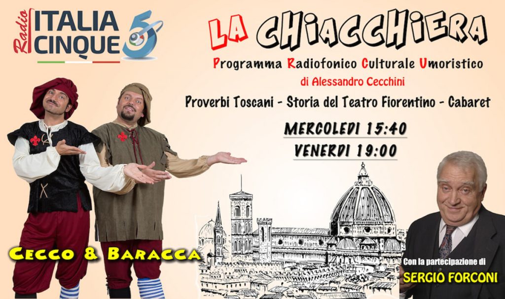 Su Radio Italia 5 arrivano i proverbi toscani con Sergio Forconi e Cecco & Baracca
