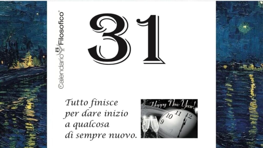 Almanacco | Domenica 31 Dicembre: accadde oggi, compleanni, santo e proverbio del giorno