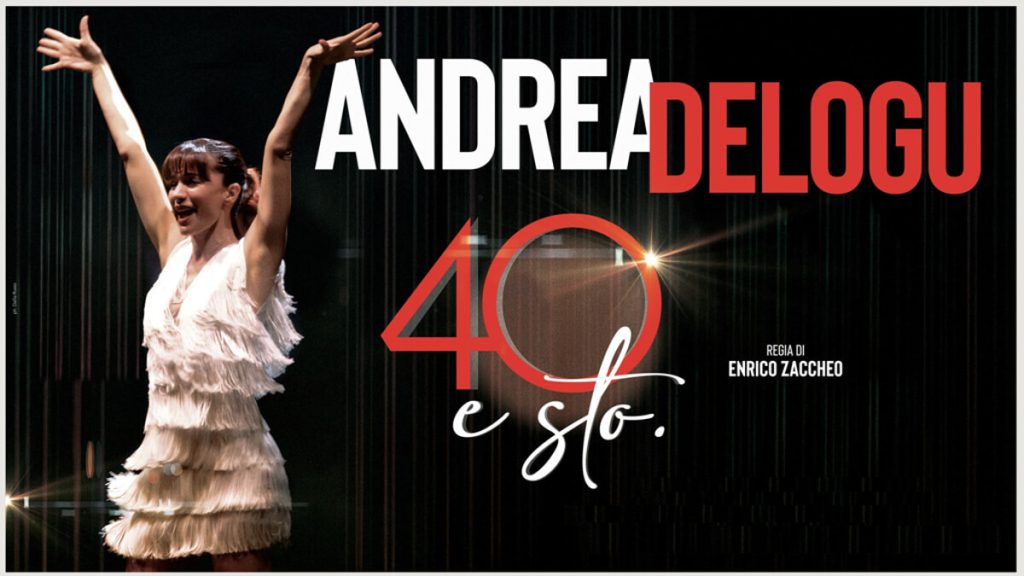 Andrea Delogu in "40 e sto"
