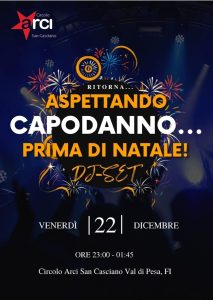 "Aspettando Capodanno prima di Natale": disco party al circolo di San Casciano