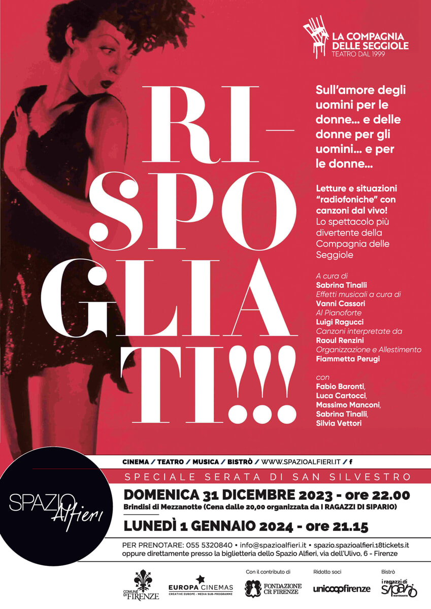"Ri-spogliati", spettacolo teatrale di Capodanno della Compagnia delle Seggiole