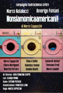 "NonSiamo MicaAmericani", il nuovo spettacolo della Compagnia Ciribé al Reims di Firenze