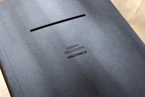 Presentazione libro d'artista "Brothels" di Libera Mazzoleni