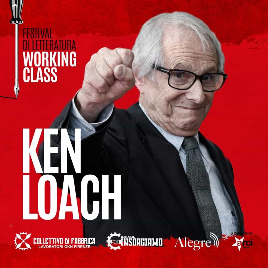 La lettera di Ken Loach al collettivo dei lavoratori ex Gkn