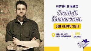 Cocktail Masterclass con Filippo Sisti in Ditta Artigianale