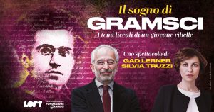 Gad Lerner e Silvia Truzzi portano a Firenze "Il sogno di Gramsci"