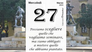 Almanacco | Mercoledì 27 marzo: accadde oggi, compleanni, santo e proverbio del giorno
