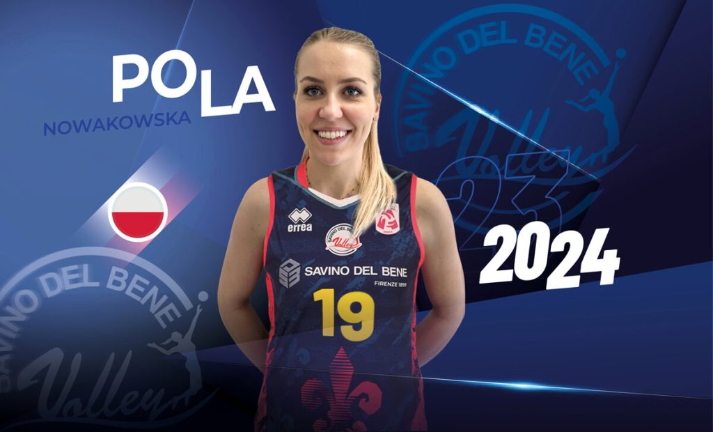 Volley A1 femminile, la Savino Del Bene si rinforza in vista dei playoff: dalla Polonia arriva Nowakowska