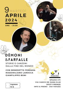 "Dèmoni & Farfalle" con Benedetto Ferrara, Masimiliano Larocca e Gianfilippo Boni