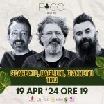 Grand Opening del Fico Bistrò: Una notte col trio Scarpato, Baglioni e Giannetti