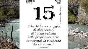 Almanacco | Lunedì 15 aprile: accadde oggi, compleanni, santo e proverbio del giorno