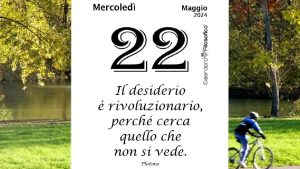 Almanacco | Mercoledì 22 maggio: accadde oggi, compleanni, santo e proverbio del giorno