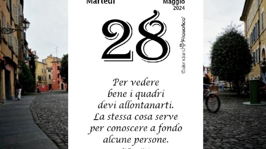Almanacco | Martedì 28 Maggio: accadde oggi, compleanni, santo e proverbio del giorno