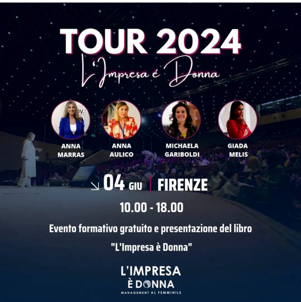 Fa tappa a Firenze "L'impresa è donna" l’evento gratuito dedicato alle donne che fanno impresa