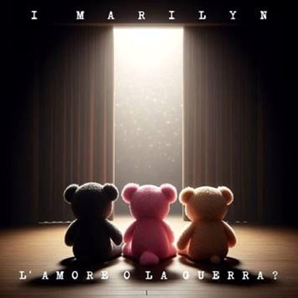 I Marilyn debuttano con il singolo "L'amore o la guerra?"
