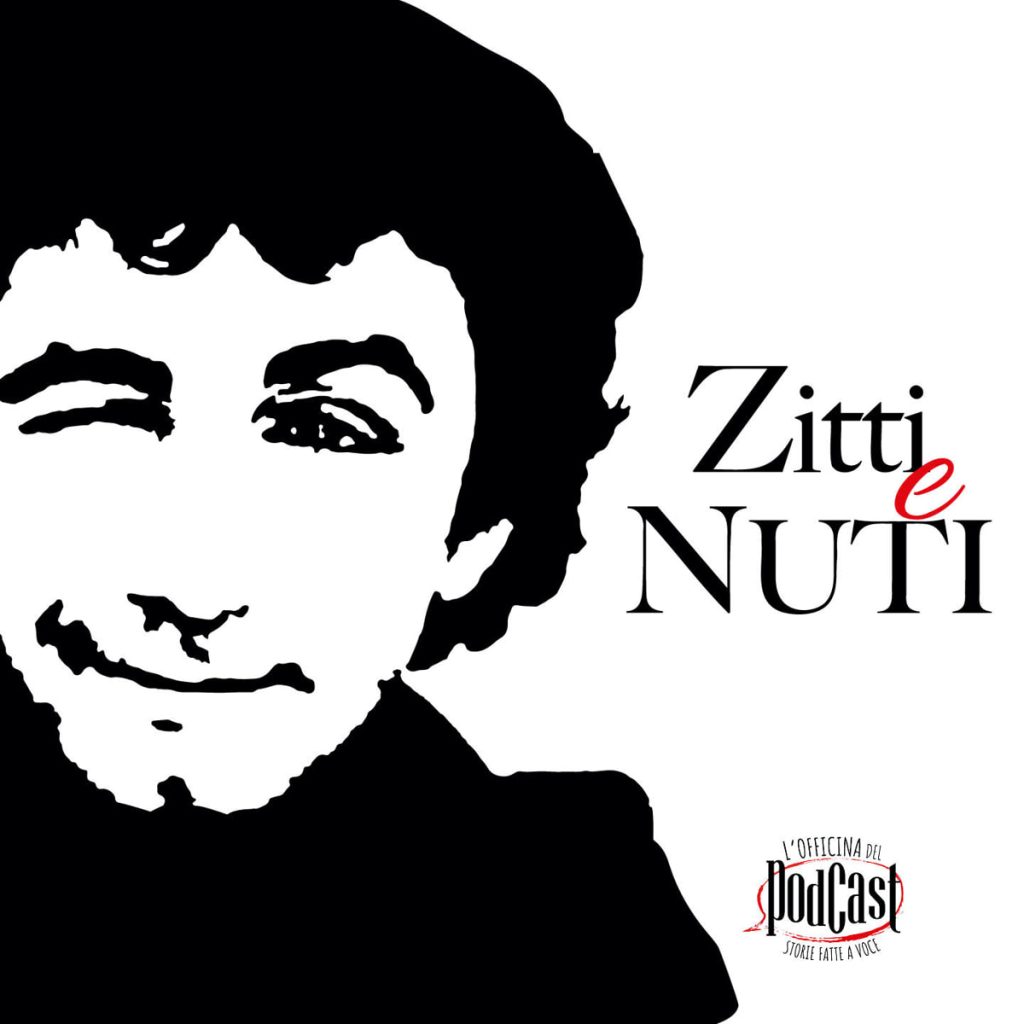 “Zitti e Nuti”, il podcast-omaggio in ricordo di Francesco