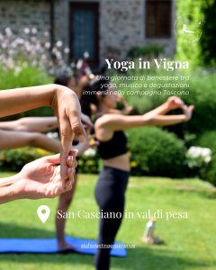 Yoga in vigna: una giornata dedicata alle tante sfumature del benessere nel Chianti