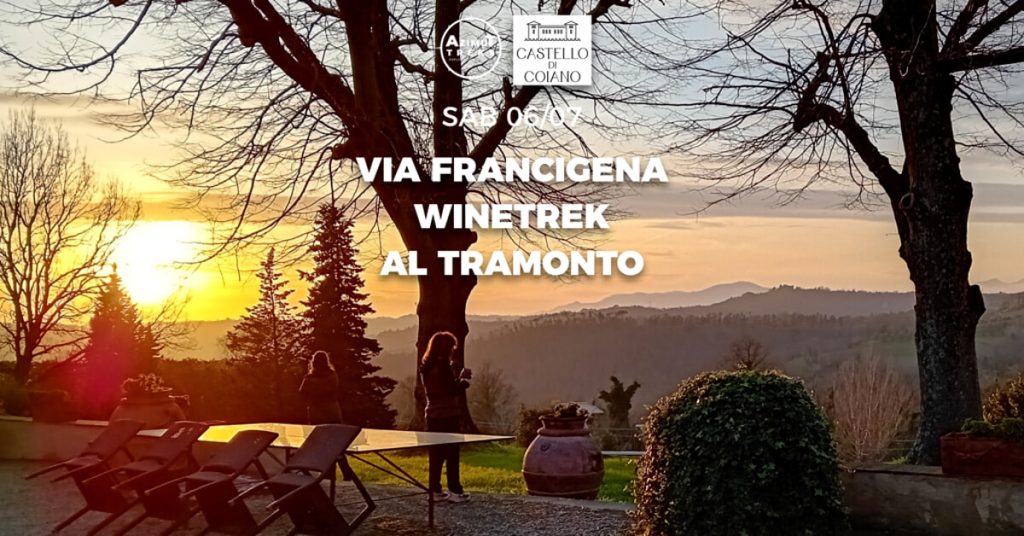 Francigena winetrek al tramonto