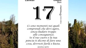 Almanacco | Lunedì 17 giugno: accadde oggi, compleanni, santo e proverbio del giorno