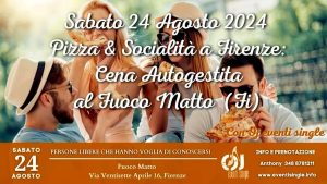 Pizzata al Fuoco Matto per nuovi incontri