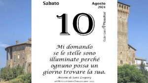 Almanacco | Sabato 10 Agosto: accadde oggi, compleanni, santo e proverbio del giorno
