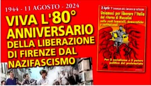 Il Pmli: “Palazzo Vecchio censura i nostri manifesti sulla Liberazione”