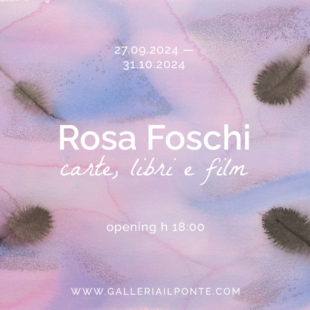 Mostra "Rosa Foschi: carte, libri e film"