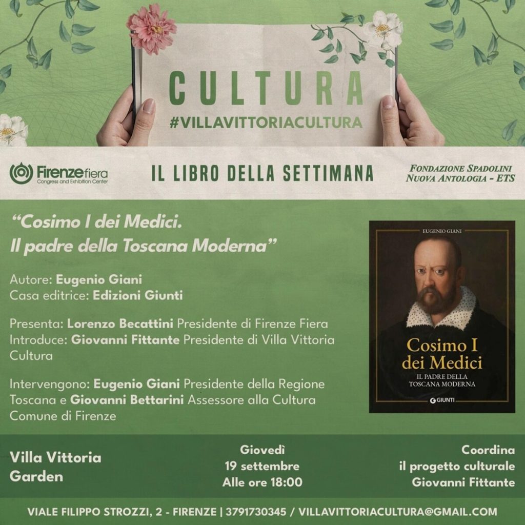 Villa Vittoria Cultura: presentazione del libro "Cosimo I dei Medici. Il padre della toscana moderna"