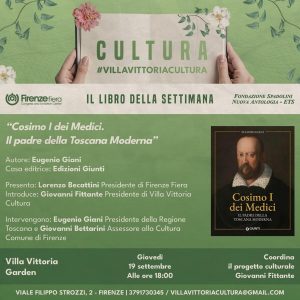 Villa Vittoria Cultura: presentazione del libro "Cosimo I dei Medici. Il padre della toscana moderna"