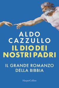 Aldo Cazzullo, presentazione de "Il dio dei nostri padri"