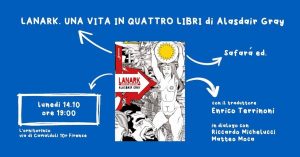 Enrico Terrinoni presenta Lanark, il capolavoro dello scrittore scozzese Alasdair Gray