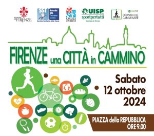 "Firenze una città in cammino"