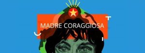Al teatro CTI lo spettacolo "Madre coraggiosa"
