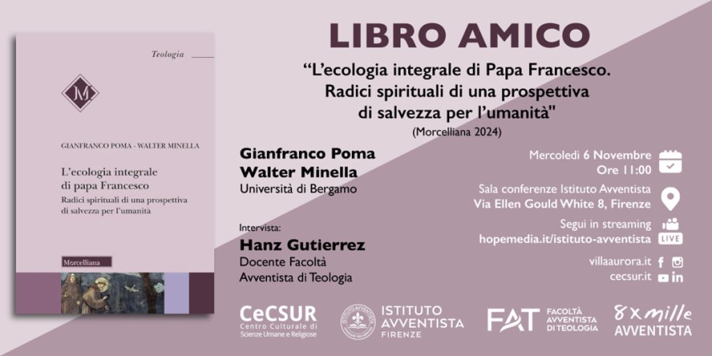 Presentazione del libro di Gianfranco Poma e Walter Minella "l'ecologia integrale di Papa Francesco. Radici spirituali di una prospettiva di salvezza per l'umanità"