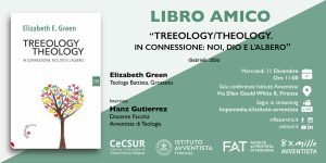 Presentazione del libro "Treeology/theology. In connessione: noi, Dio e l'albero"