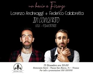"Un bacio a Firenze": Lorenzo Andreaggi e Federico Calabretta in concerto