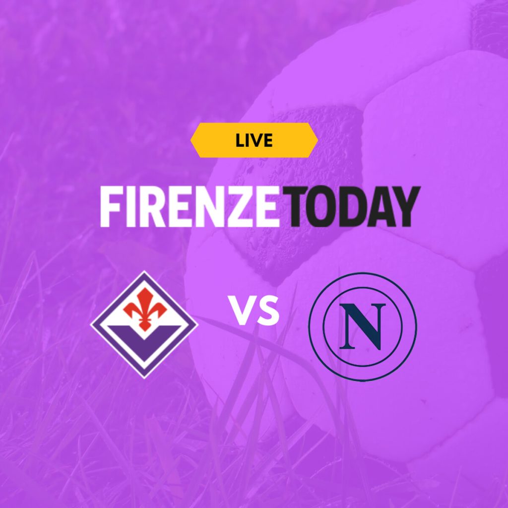 DIRETTA / Fiorentina-Napoli 0-0, segui il live di Firenzetoday