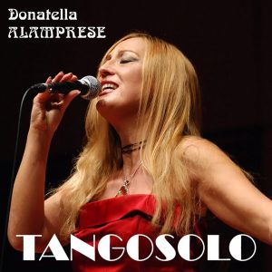 "Tangosolo": Donatella Alamprese e la sua ensemble